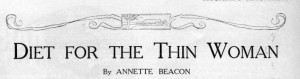 Diet for the Thin Woman, 1915